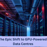The Epic Shift to GPU-Powered Data Centres